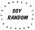 SOY RANDOM